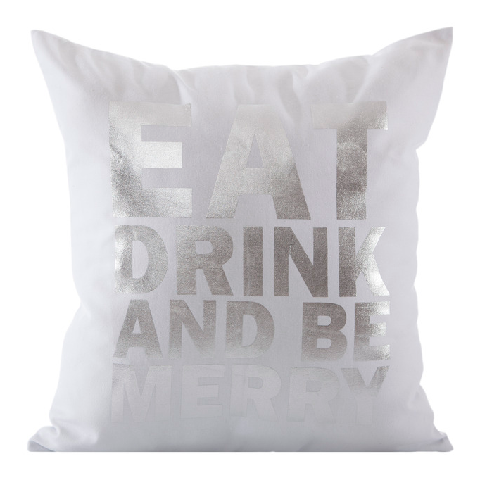 Eat Drink And Be Merry ozodbna biała poszewka 45x45
